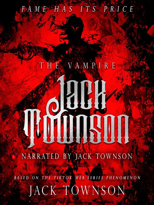 Title details for The Vampire Jack Townson by Jack Townson - Available
